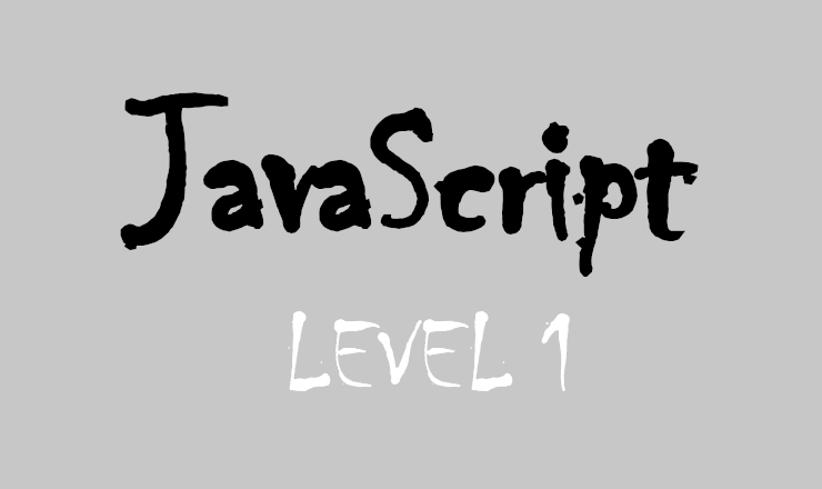 JavaScript Level 1